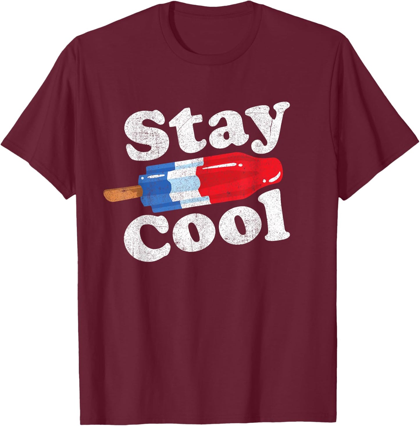 Summer Popsicle Stay Cool Funny Bomb Retro 80s Pop Gift T-Shirt - T-Shirt | Maroon