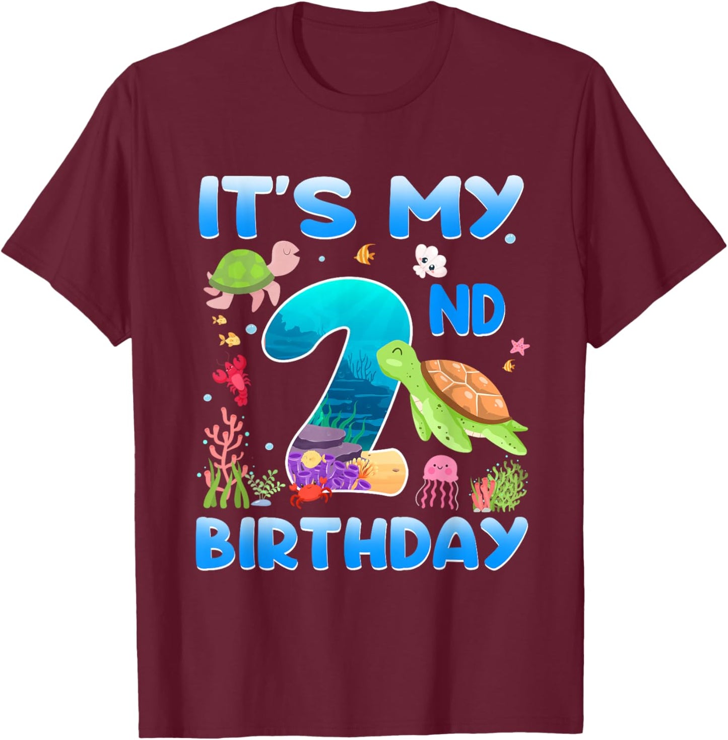 2 Year Old Girls Boys 2nd Birthday Sea Turtle Themed T-Shirt - T-Shirt | Maroon