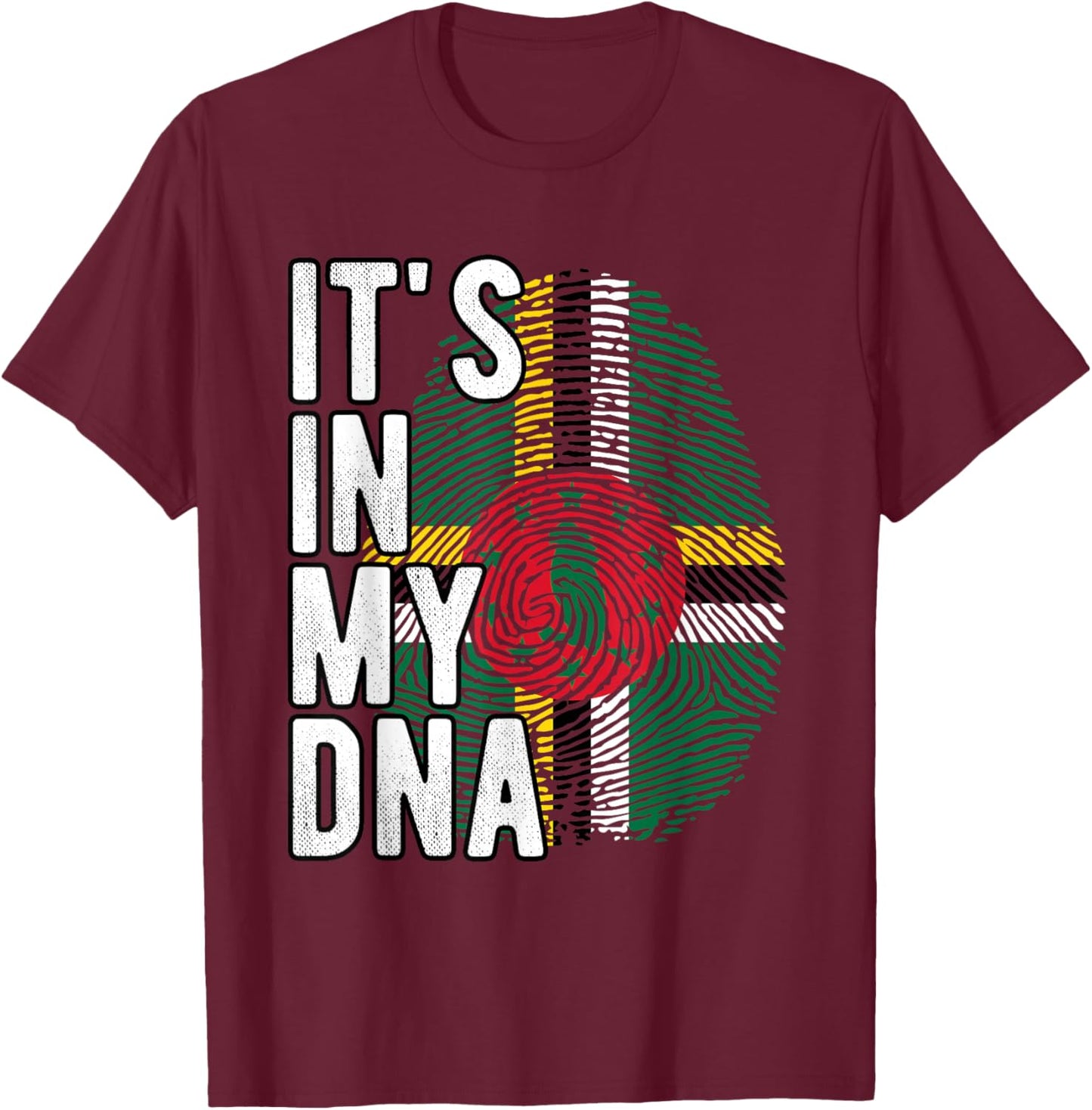 Funny it's in my DNA Dominica flag Fingerprint T-Shirt - T-Shirt | Maroon