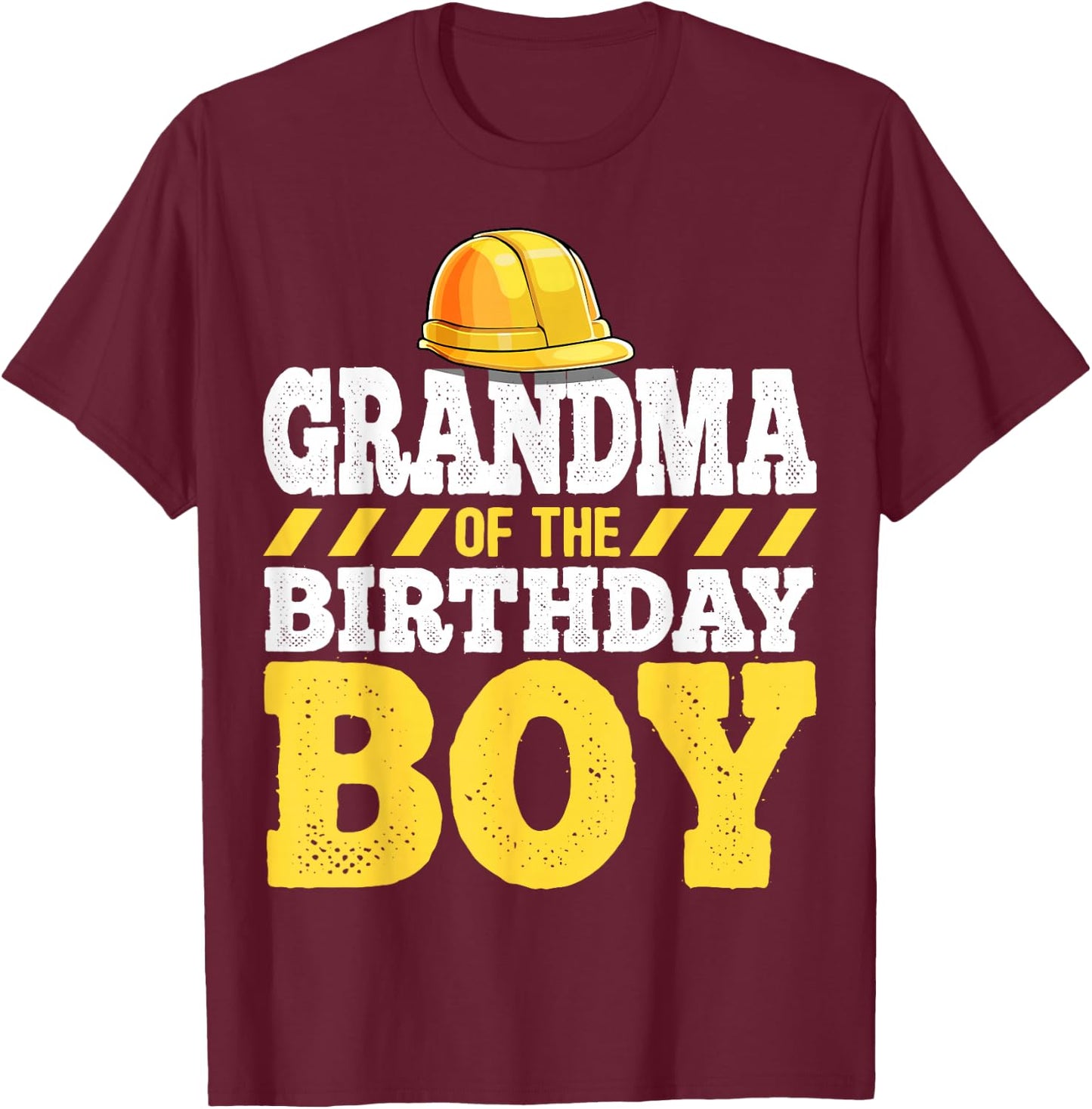 Grandma of the Birthday Boy Construction Birthday Party T-Shirt - T-Shirt | Maroon