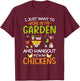 Garden CG Women's I Just Want To Work In My Garden And Hangout With Chickens Black Cotton Blend T-Shirt - T-Shirt | Maroon