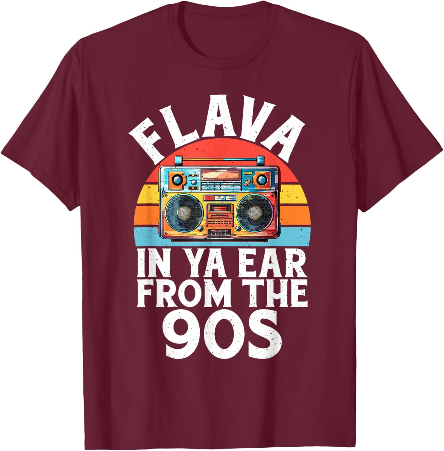 Flava in Ya Ear from the 90s Hip Hop T-Shirt - T-Shirt | Maroon
