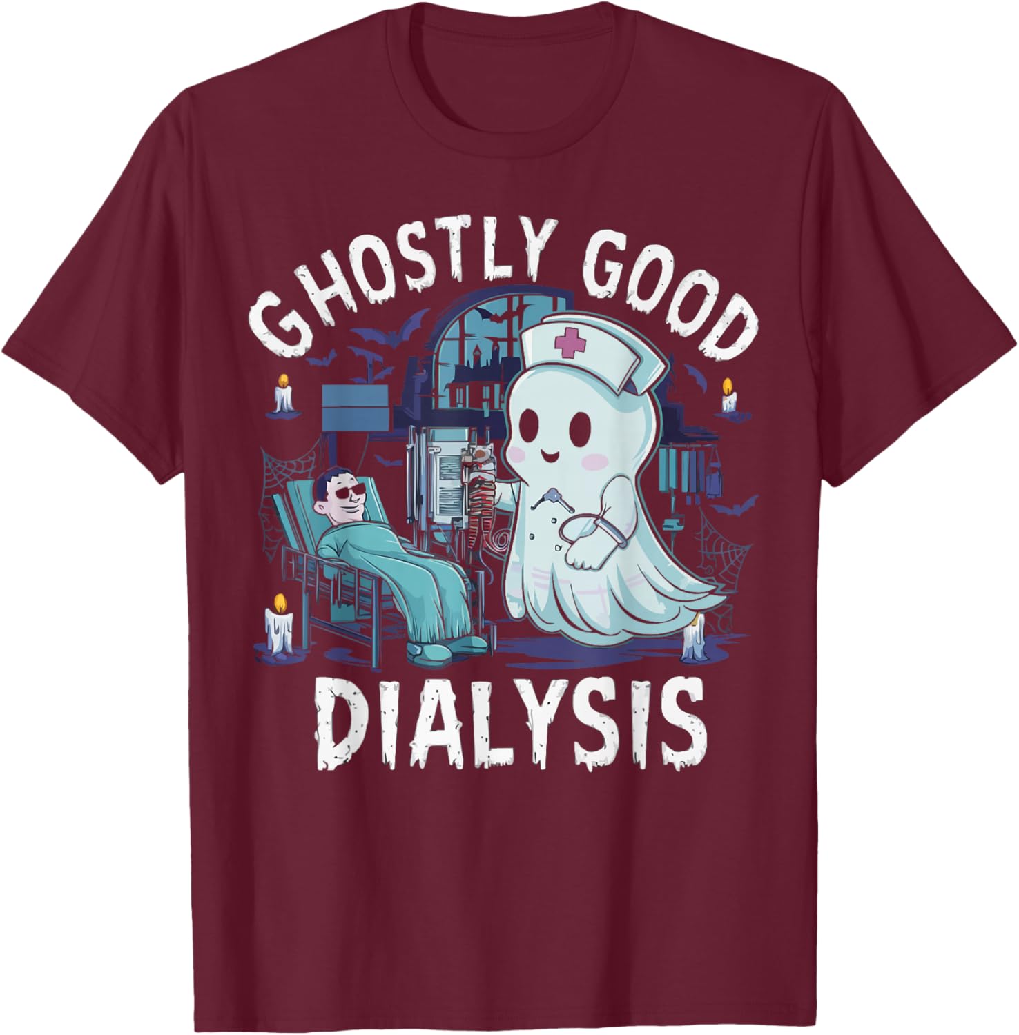 Dialysis Nurse Halloween Spooky Nursing Trick Or Treat T-Shirt - T-Shirt | Maroon