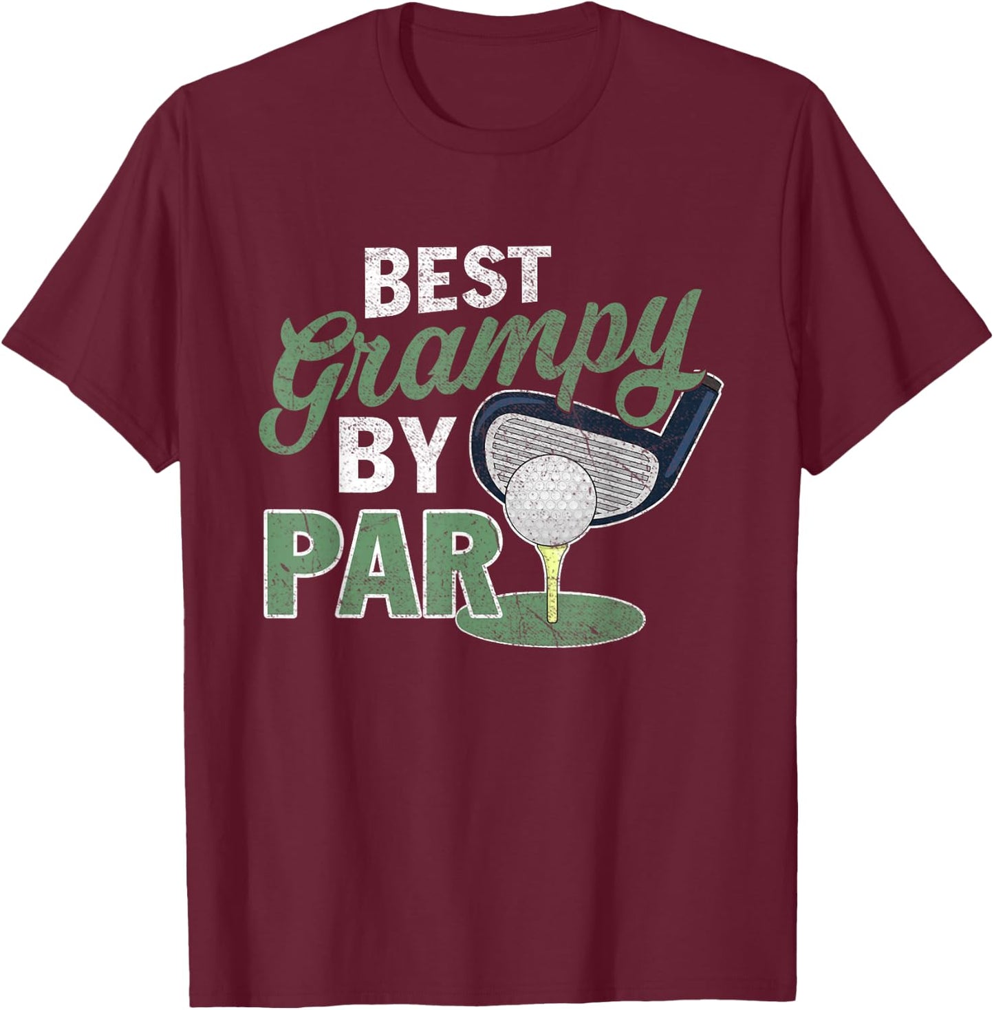 Best Grampy By Par Father's Day Golf Sports T-Shirt - T-Shirt | Maroon