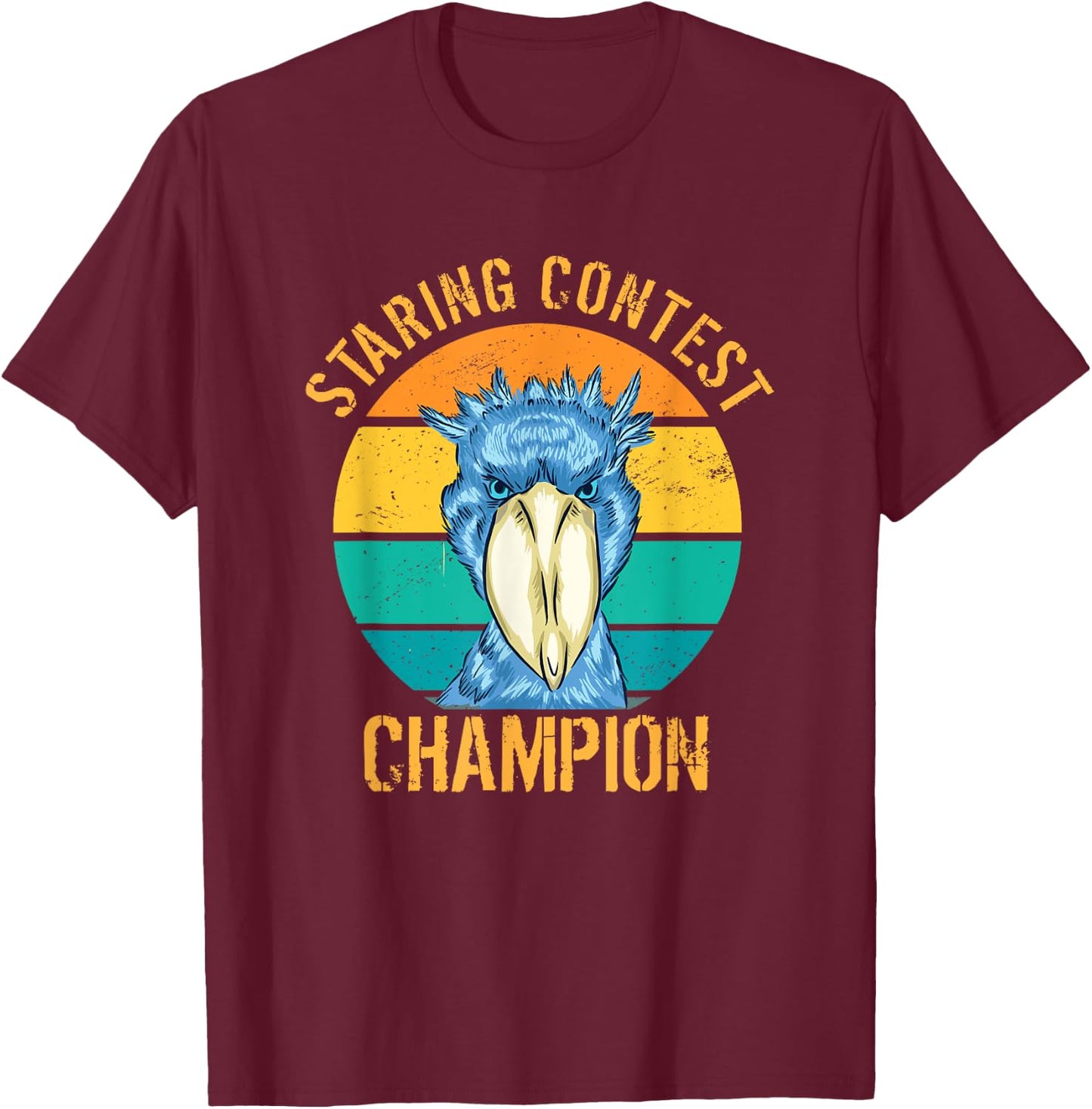 Staring Contest Champion African Bird Shoebill Stork Art T-Shirt - T-Shirt | Maroon