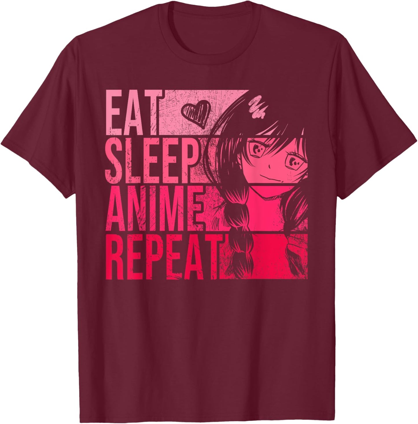 Eat Sleep Anime Repeat Shirt - Anime Lovers Gifts Idea Girls T-Shirt - T-Shirt | Maroon