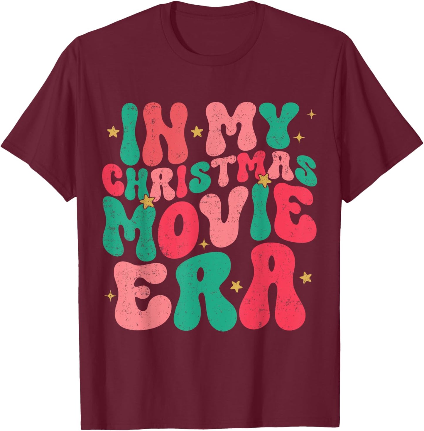 In My Christmas Movie Era Groovy Christmas Movie Watching T-Shirt - T-Shirt | Maroon