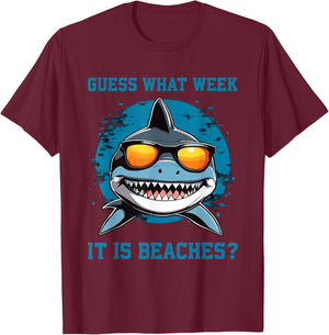 Guess What Week It Is Beaches - Funny Friday Shark Summer T-Shirt - T-Shirt | Maroon