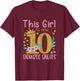 This Girl Is Now 10 Double Digits Shirt 10th birthday Gift T-Shirt - T-Shirt | Maroon
