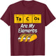 Taco Funny Food Science Student Gift T-Shirt - T-Shirt | Maroon