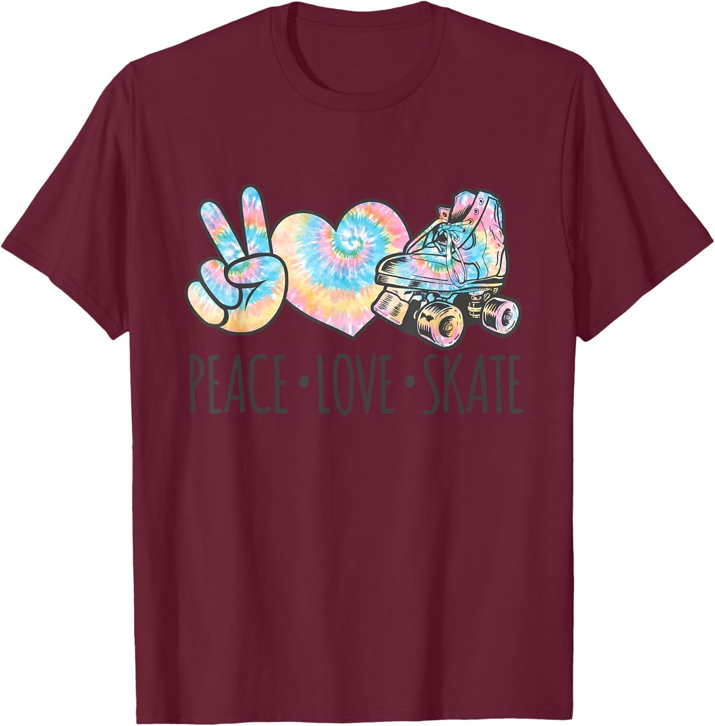 Tie Dye Roller Skating for Teen Girls | Peace Love Skate T-Shirt - T-Shirt | Maroon