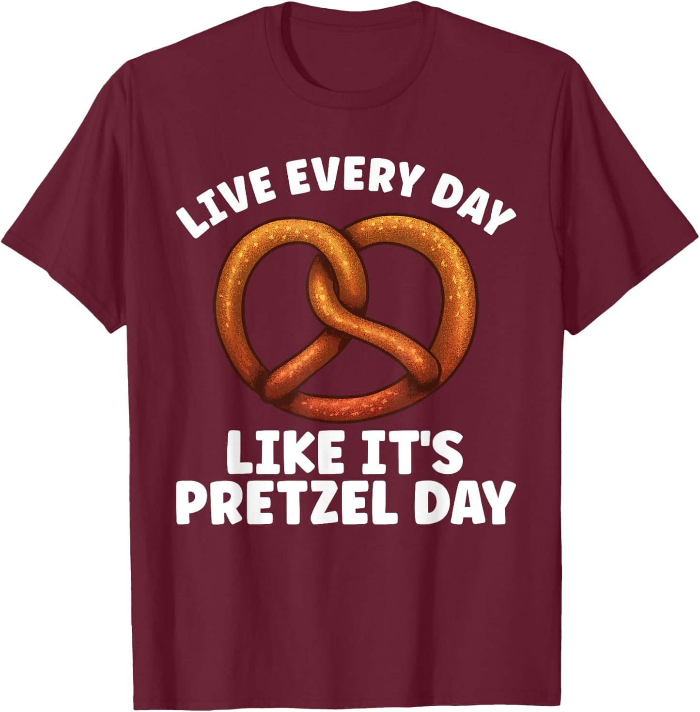 Funny Pretzel Art Women Kids Hard Soft Pretzel Lover T-Shirt - T-Shirt | Maroon
