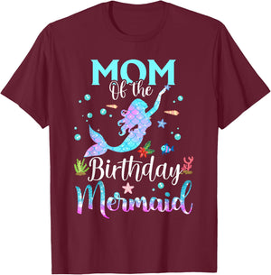 Mom Of The Birthday Mermaid Funny Matching Family Party T-Shirt - T-Shirt | Maroon