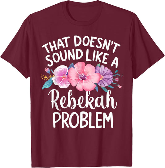 REBEKAH Personalized Cute Flower Girls REBEKAH Name T-Shirt - T-Shirt | Maroon