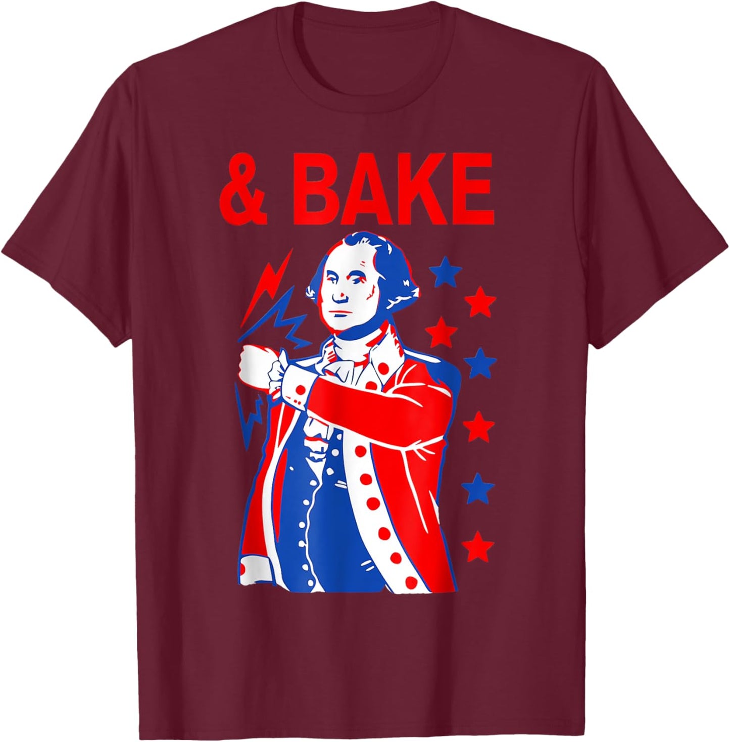 Shake and Bake Matching 4th Of July, Bake Women Kids Men T-Shirt - T-Shirt | Maroon