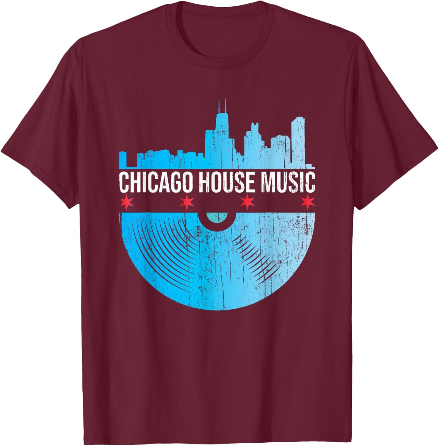 Chicago House Music - Skyline Vinyl Record DJ Rave T-Shirt - T-Shirt | Maroon