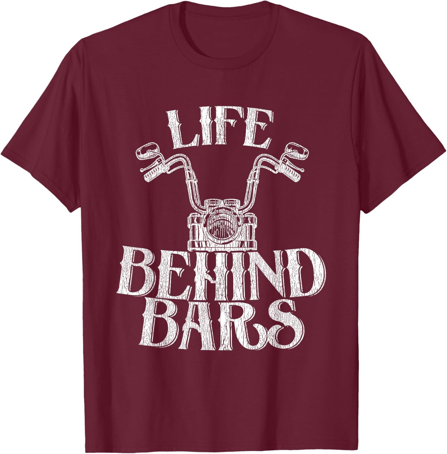 Shiney Side Up Kleidung von DBA.dezines Funny Life Behind Grids Distressed Motorcycle - Black, Small T-Shirt - T-Shirt | Maroon