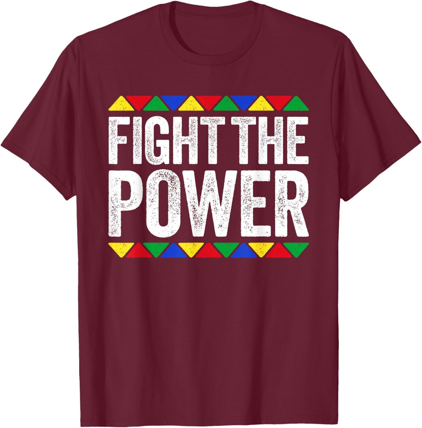 Fight The Power Shirt Black History Month T-Shirt - T-Shirt | Maroon