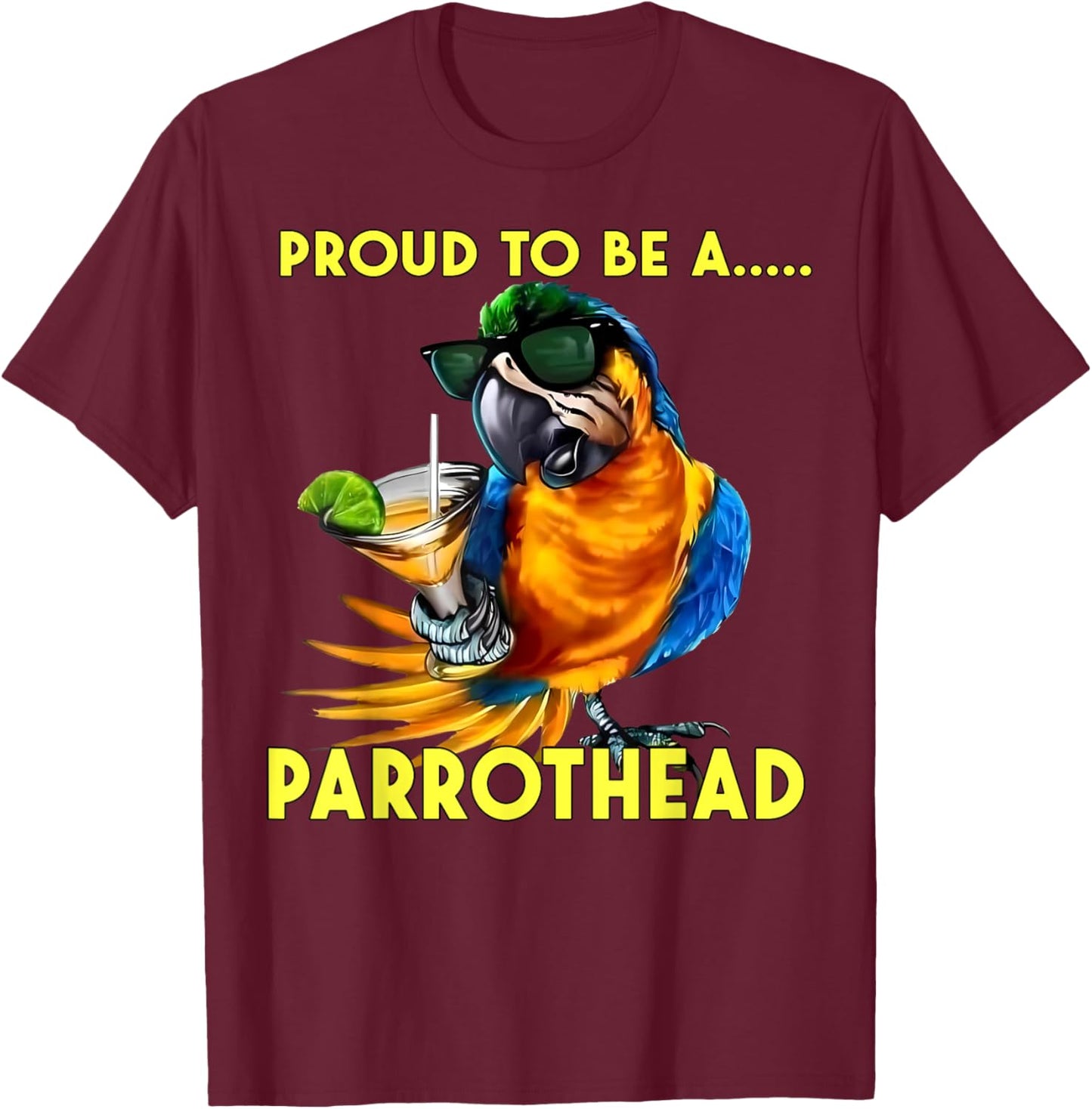 Proud To Be A Parrothead Funny Parrot Drinking Margarita T-Shirt - T-Shirt | Maroon