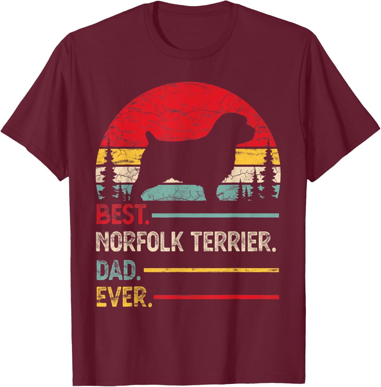 Norfolk Terrier Best Dad Ever Gift Dog Vintage Retro Men T-Shirt - T-Shirt | Maroon
