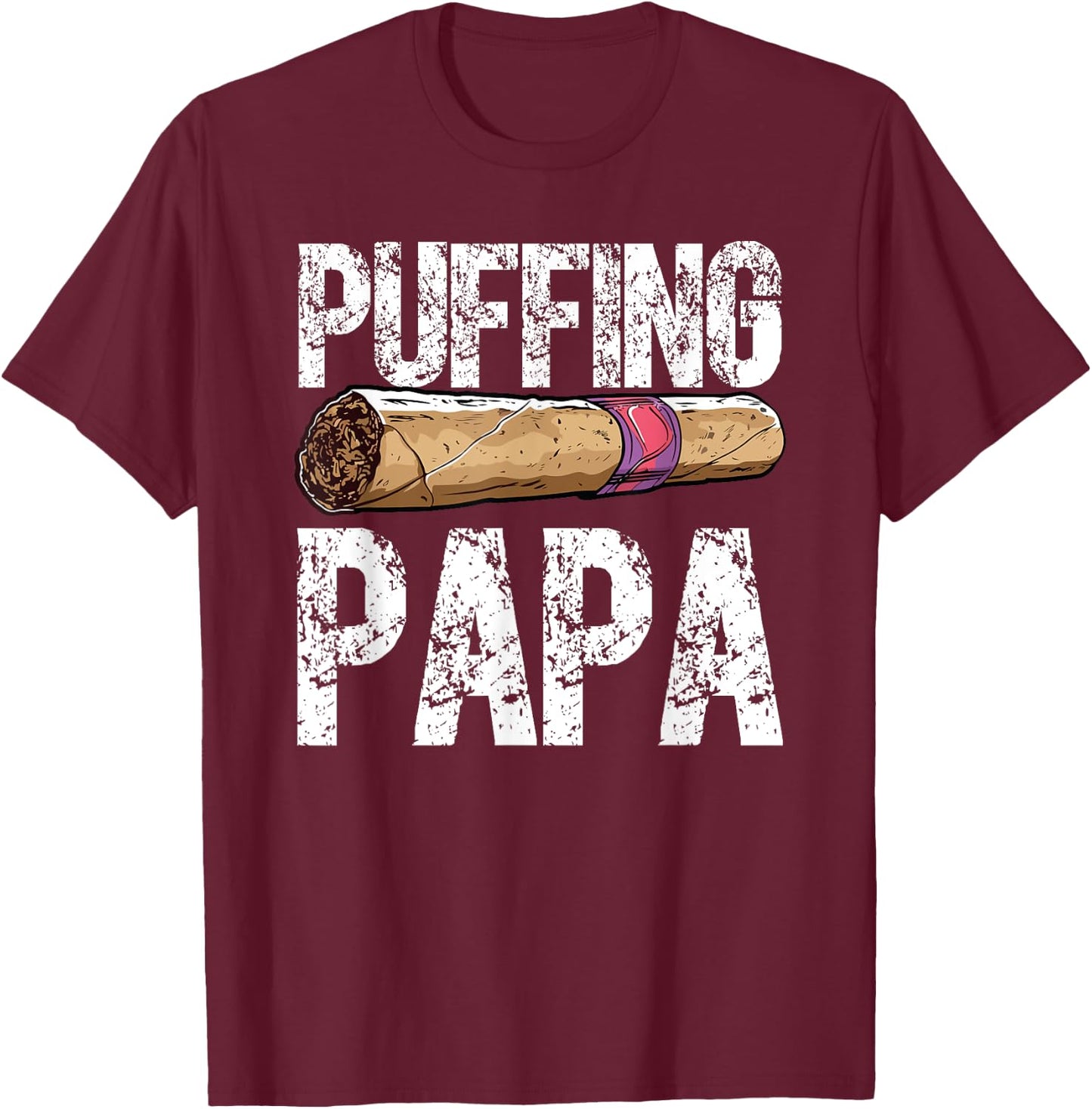 Cigar Dad Cigarette Smoker Daddy Smoking Papa Fathers Day T-Shirt - T-Shirt | Maroon