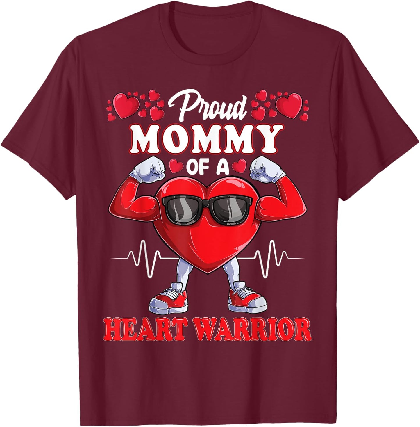 Proud Mommy of a Heart Warrior CHD Awareness T-Shirt - T-Shirt | Maroon