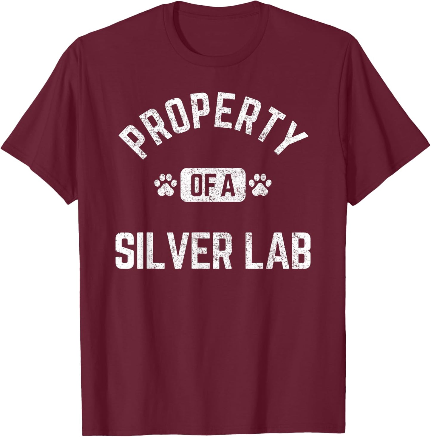 Property of a Silver Lab Labrador Lover Vintage Retro T-Shirt - T-Shirt | Maroon
