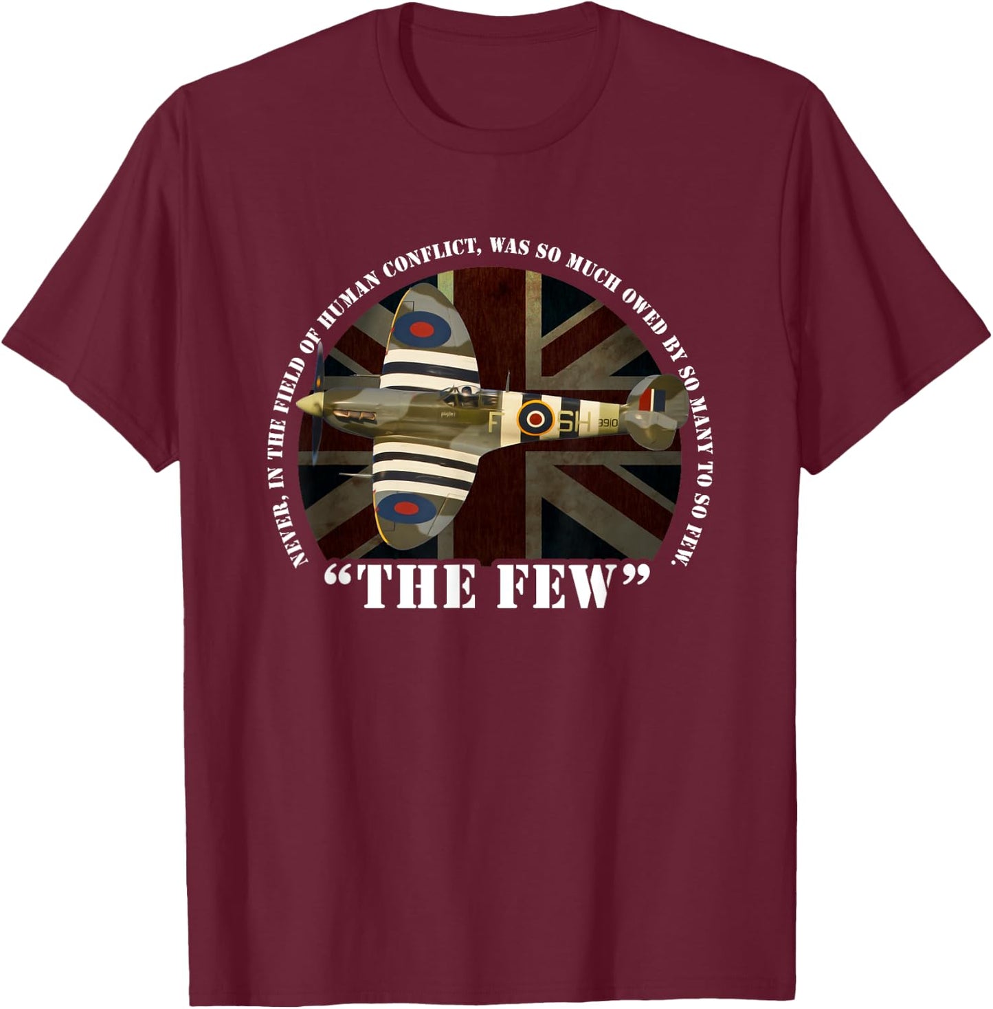 Spitfire Battle of Britain Aircraft The Few War Plane T-Shirt - T-Shirt | Maroon