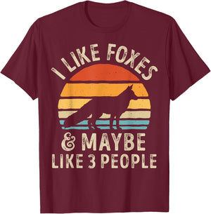 I Like Foxes and Maybe 3 People Funny Fox Lover Retro Men T-Shirt - T-Shirt | Maroon