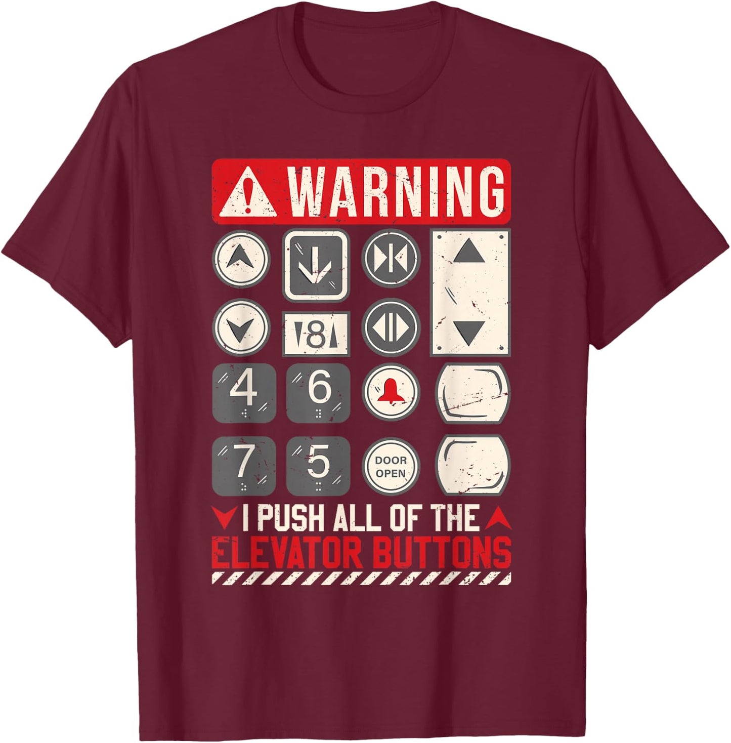 Elevator Button Elevator Mechanic Technician T-Shirt - T-Shirt | Maroon