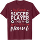 My Favorite Soccer Player Calls Me Nonni Italian Grandma T-Shirt - T-Shirt | Maroon