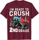 I'm Ready To Crush 2nd Grade First Day of Second Grade Boys T-Shirt - T-Shirt | Maroon