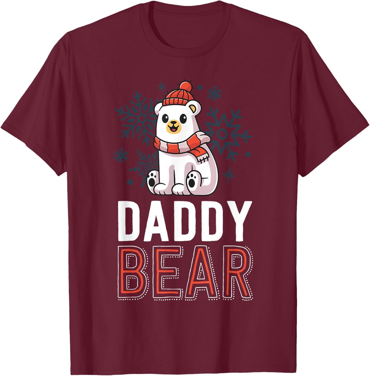 Daddy Bear Family Christmas Shirts Polar Bear Holiday Xmas T-Shirt - T-Shirt | Maroon