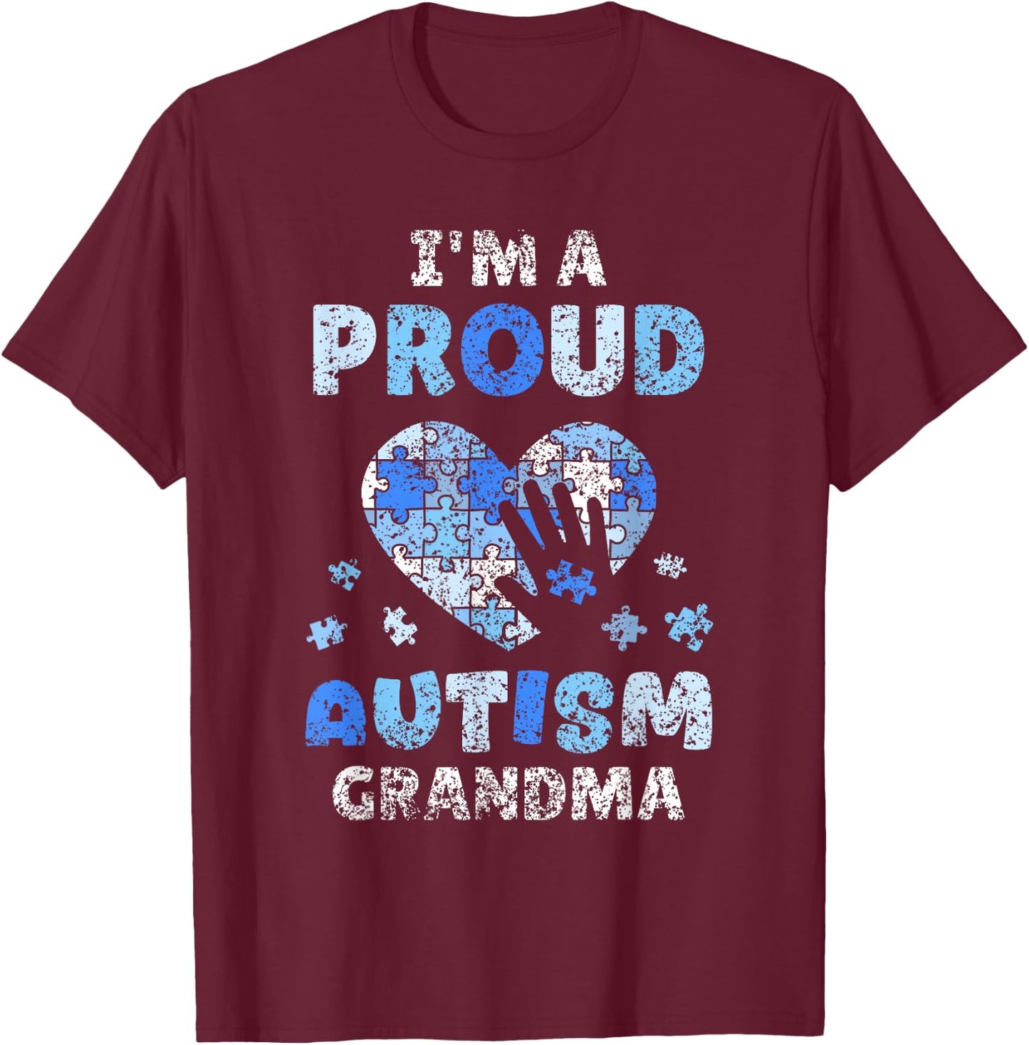 Ich Bin Eine Stolze Autism Grandma Autist Autism T-Shirt - T-Shirt | Maroon