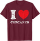 Distressed Worn Out Look I Love Cupcakes T-Shirt - T-Shirt | Maroon
