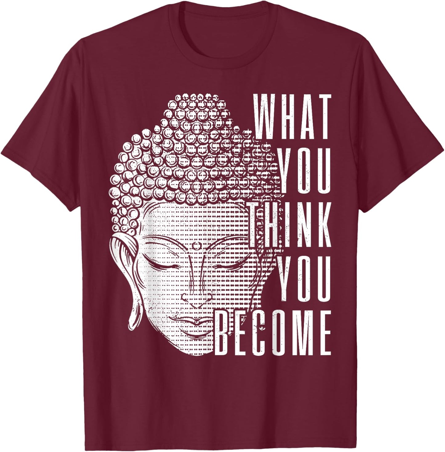 Buddha Spiritual Saying Buddhism Yoga Gift T-Shirt - T-Shirt | Maroon