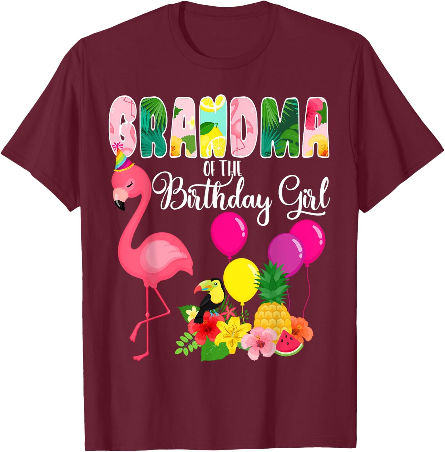 Flamingo Birthday Grandma Of The Birthday Girl Flamingo Bday T-Shirt - T-Shirt | Maroon