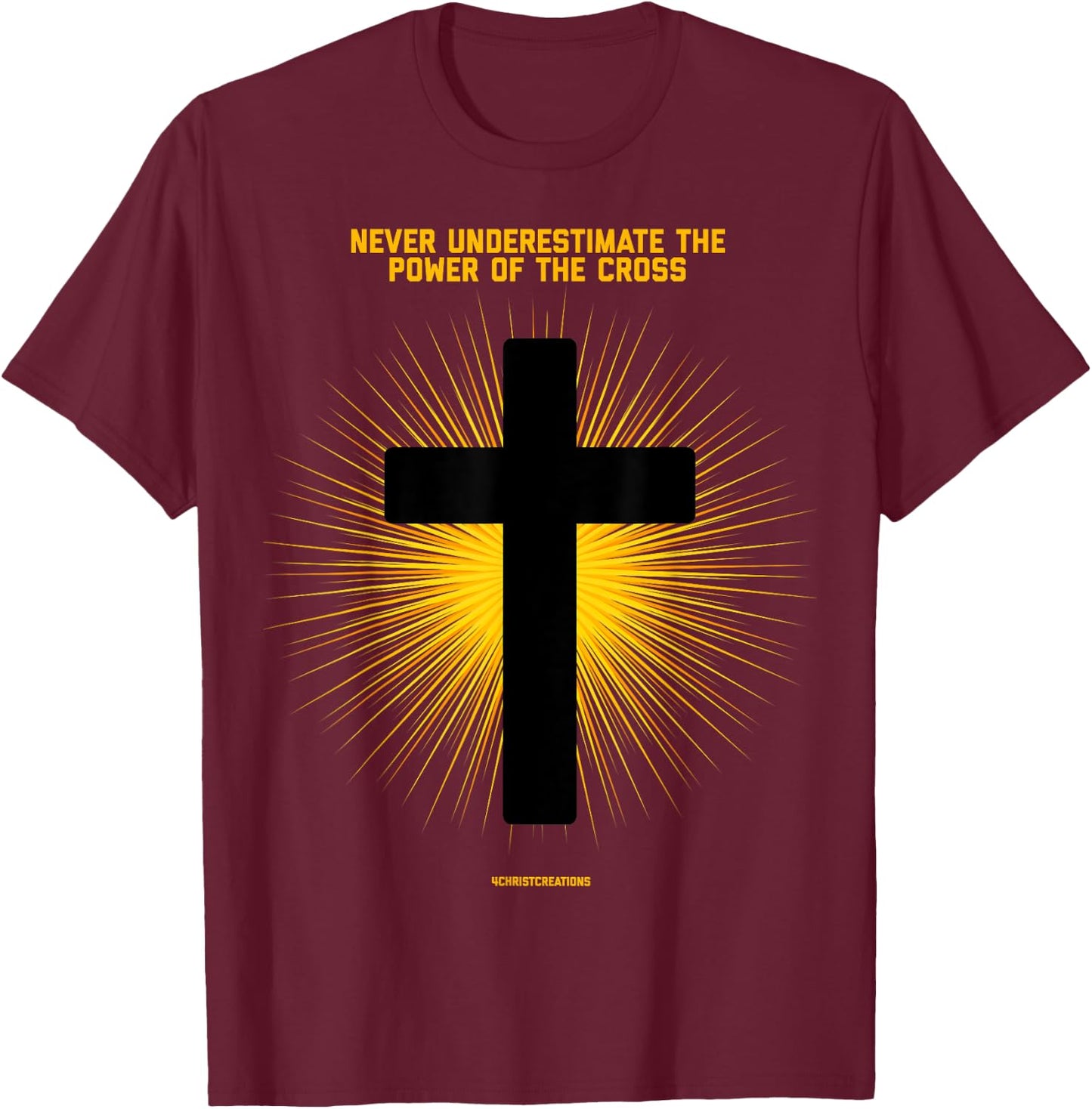 Never Underestimate Christian Faith Cross Jesus Christ T-Shirt - T-Shirt | Maroon