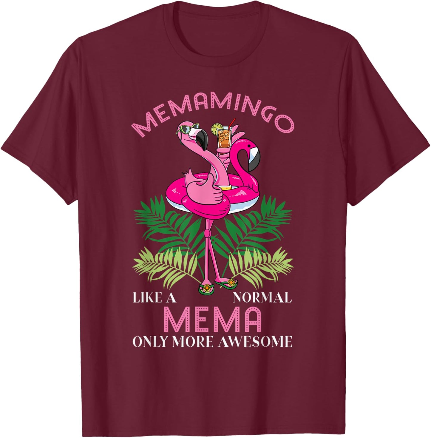 Memamingo Mema Flamingo Lover Grandma Grandmother Grandmommy T-Shirt - T-Shirt | Maroon