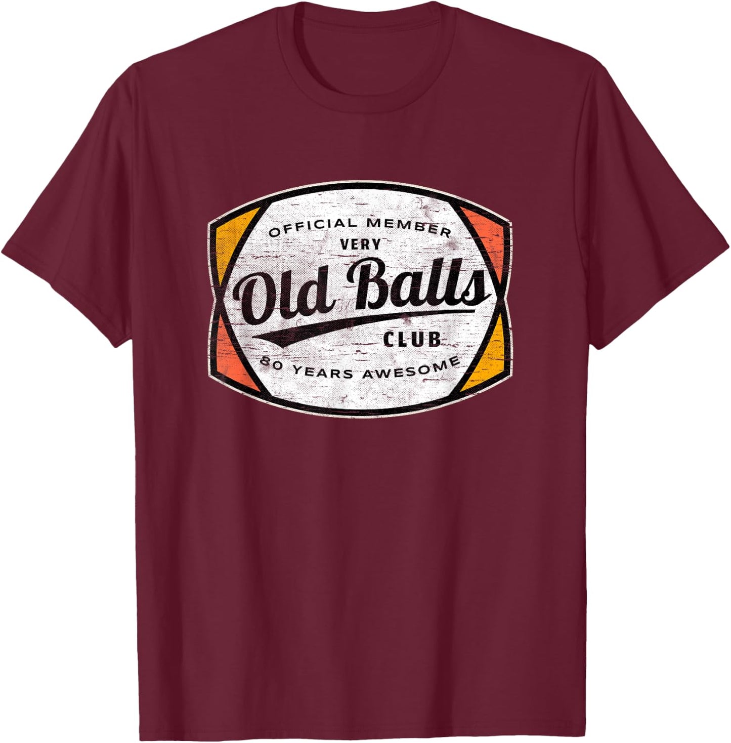Old Balls Club 80 Years of Awesome 1940 Funny 80th Birthday T-Shirt - T-Shirt | Maroon