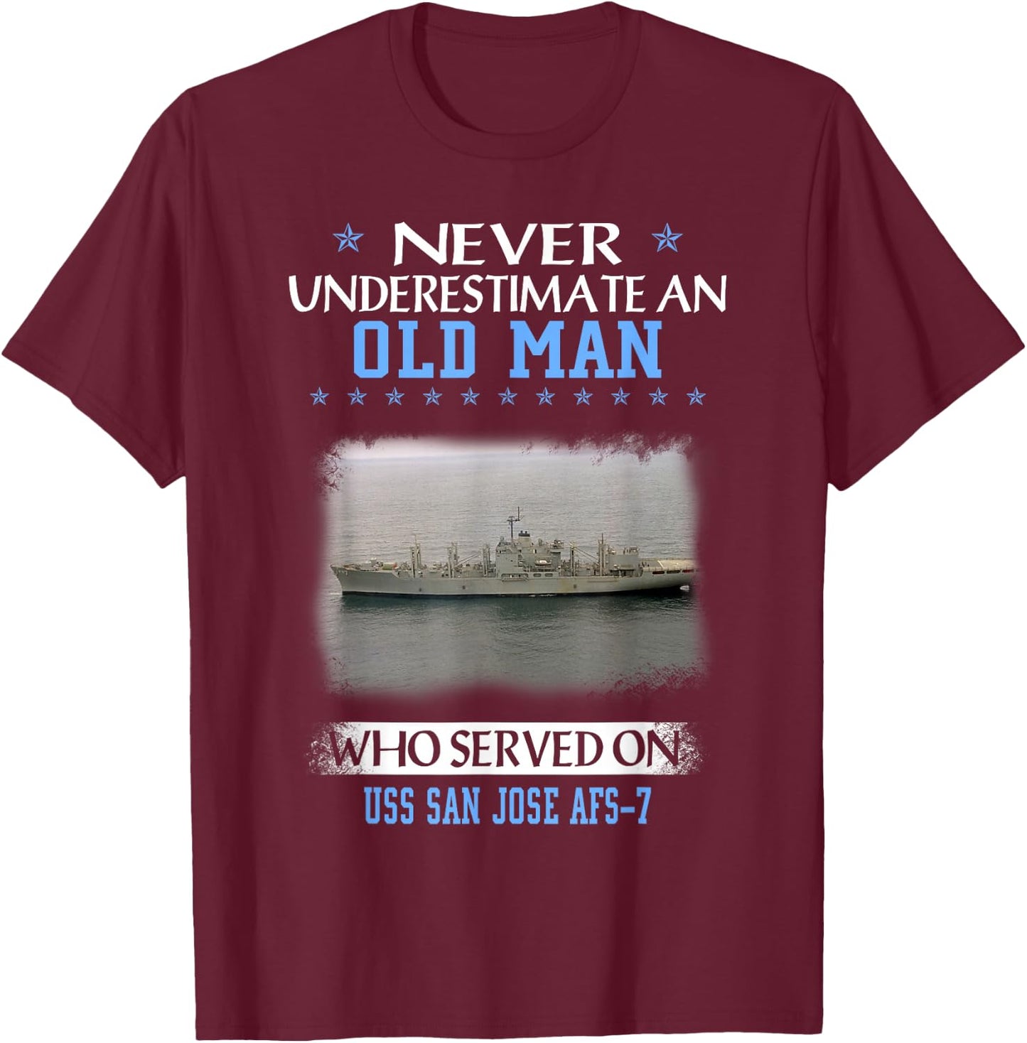USS San Jose AFS-7 Veterans Day Father Day T-Shirt - T-Shirt | Maroon