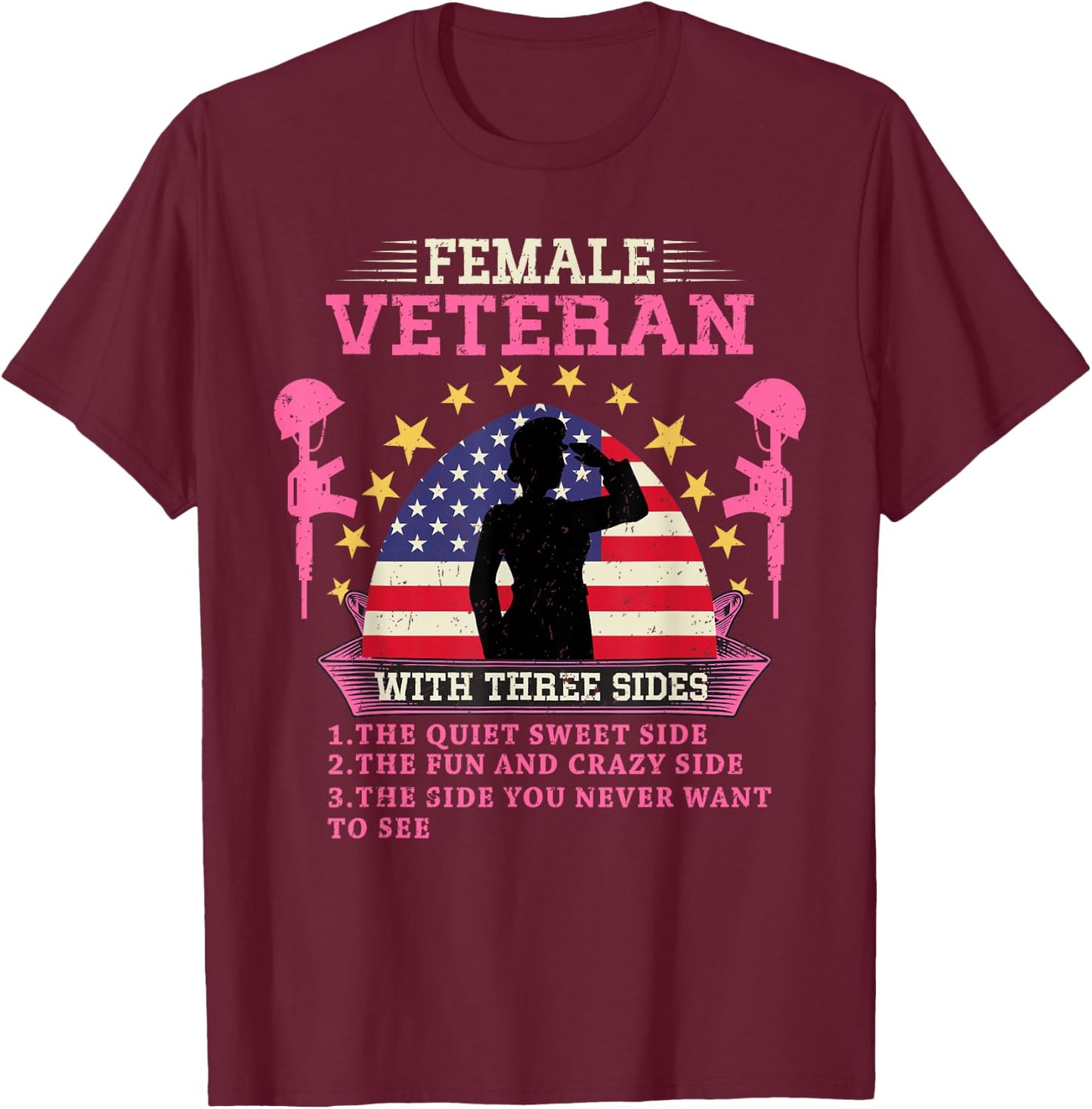 Female Veteran with Three Sides Veteran Mother 2024 T-Shirt - T-Shirt | Maroon