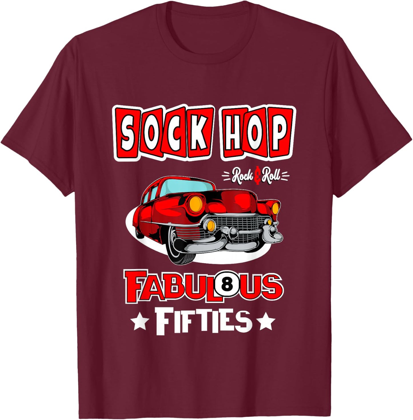 1950s Sock Hop Dance Vintage 50s Costume Rockabilly Party T-Shirt - T-Shirt | Maroon