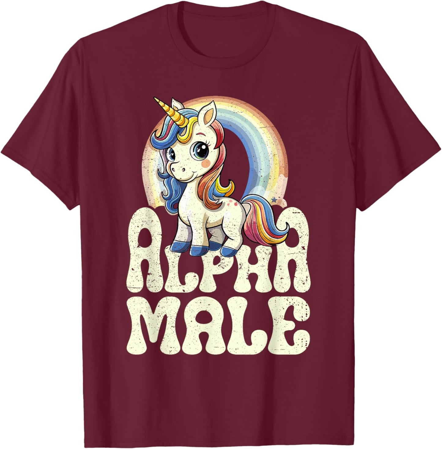 Alpha Male Unicorn Funny Sarcastic Ironic Weird Y2K Humor T-Shirt - T-Shirt | Maroon