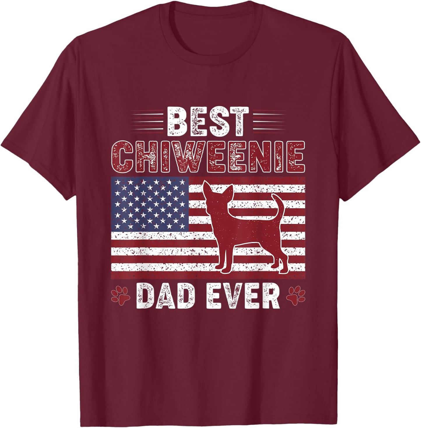 Best CHIWEENIE Dad Ever American flag Dog Dad T-Shirt - T-Shirt | Maroon