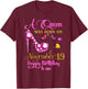 A Queen Was Born on November 19, 19th November Birthday T-Shirt - T-Shirt | Maroon