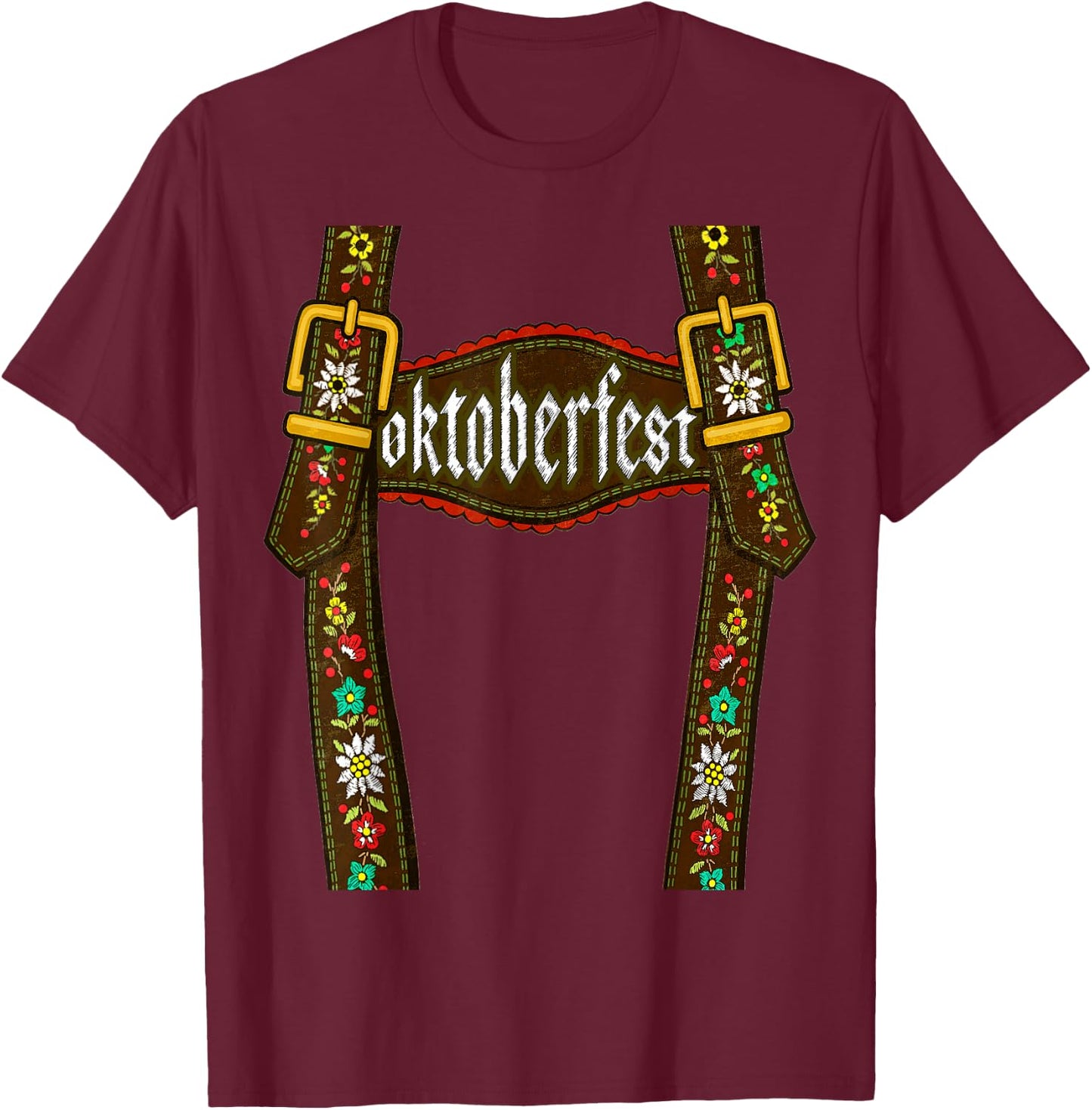 Lederhosen Suspenders Oktoberfest Bavarian Munich Beer T-Shirt - T-Shirt | Maroon