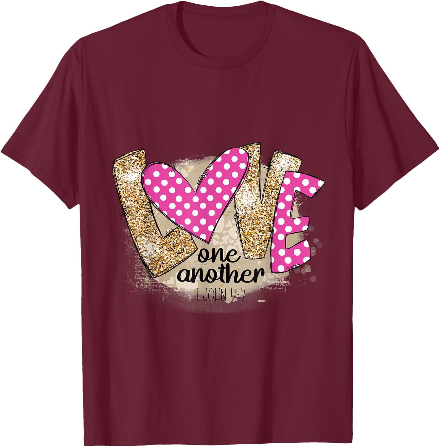 Love One Another Christian Scriptures Quote T-Shirt - T-Shirt | Maroon