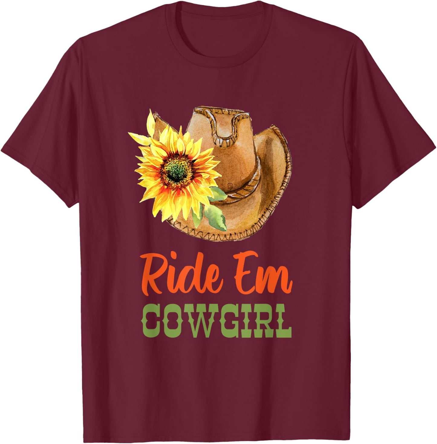 Country Cowgirl Hat - Ride Em Cowgirl T-Shirt - T-Shirt | Maroon