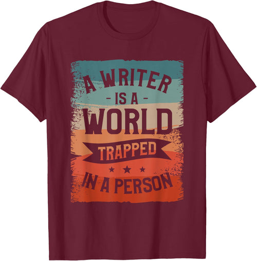 A Writer IS A World Trapped In A Person Book Writing